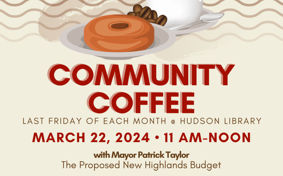 Community Coffee with the Mayor at Hudson Library