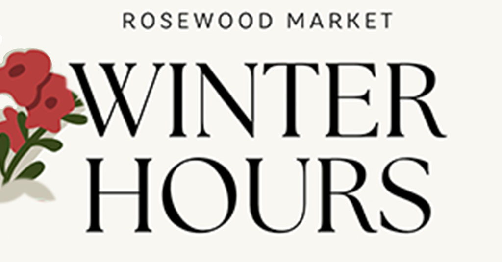 highlands-nc-rosewood-market-winter-hours