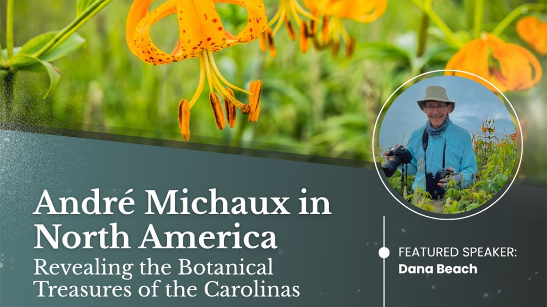 highlands-nc-nature-center-zahner-lecture-conversation-lecture-series-6-andre-michaux-in-north-america-dana-beach